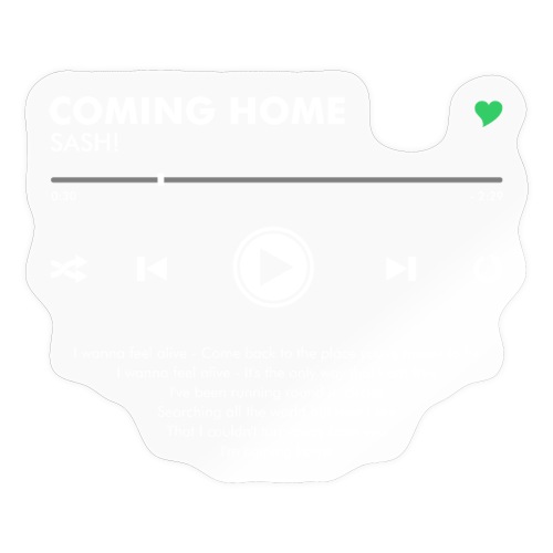 COMING HOME - Play Button & Lyrics - Sticker