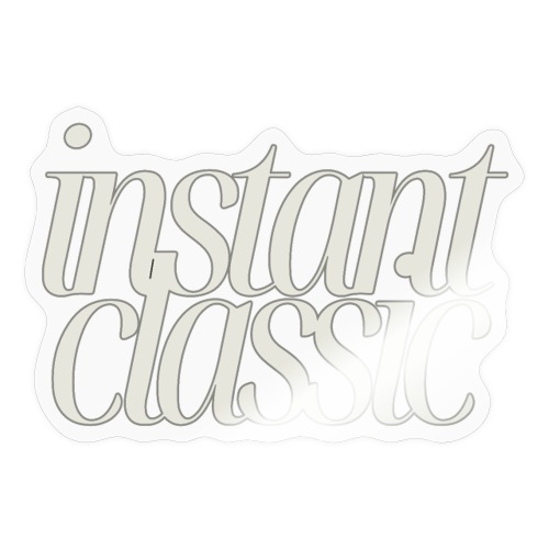 Instant Classic - Minimalistisches Textdesign - Sticker