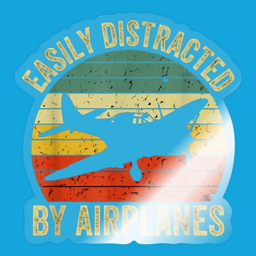 Easily Distracted by Airplanes - Sticker