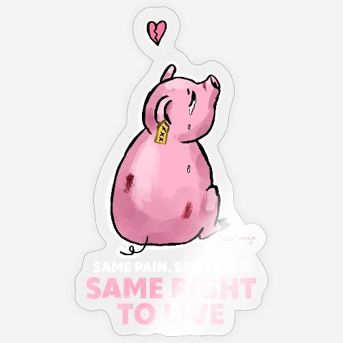 Same Right To Live - Sticker Größe S (10 x 10 cm)