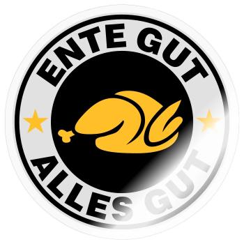 Ente gut alles gut - Sticker Größe S (10 x 10 cm) - Transparent glänzend - Vorne