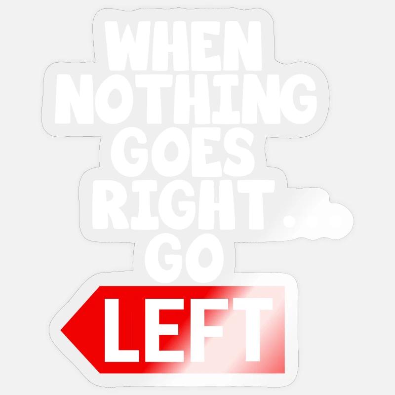 Texte de motivation drôle disant - Sticker taille S (10 x 10 cm) - brillant transparent