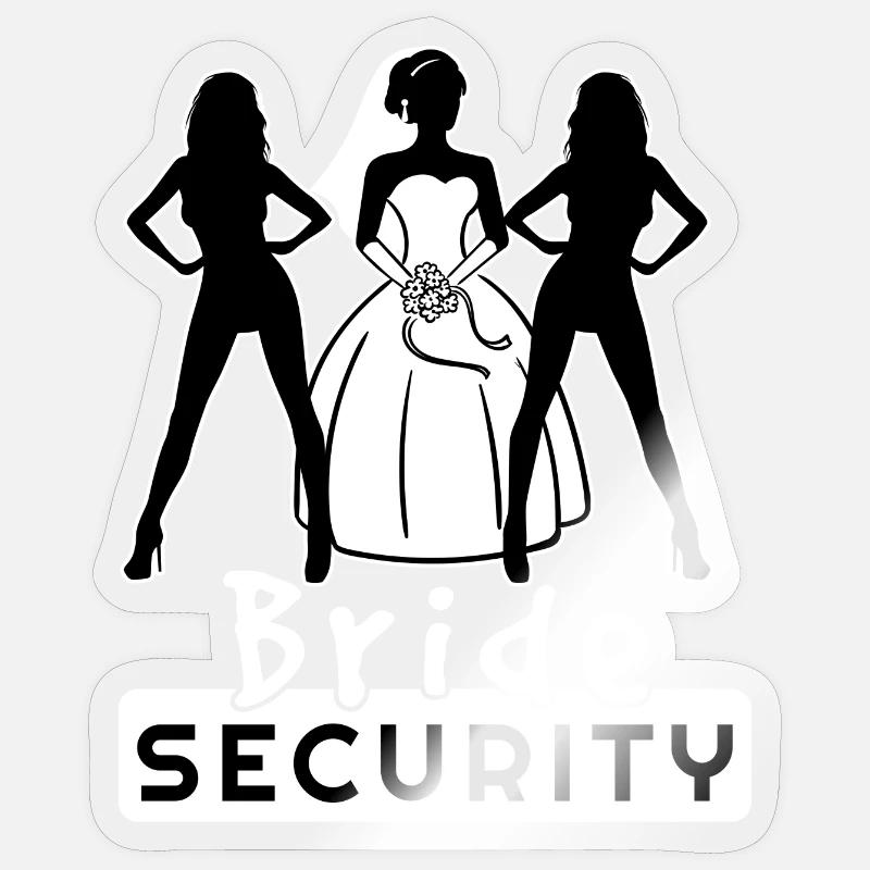 Bride Security Team Partnerlook Bachelor Fun Sticker size S (10 x 10 cm)