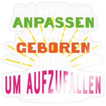 Auffallen - Sticker Größe S (10 x 10 cm) - Transparent glänzend - Vorne