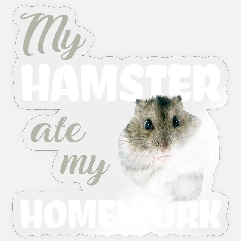 Devoirs de hamster drôle disant - Sticker taille S (10 x 10 cm) - brillant transparent