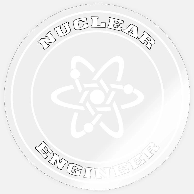 Nuclear Engineer Geschenk, Nuclear Engineering Shirt Sticker Größe S (10 x 10 cm)