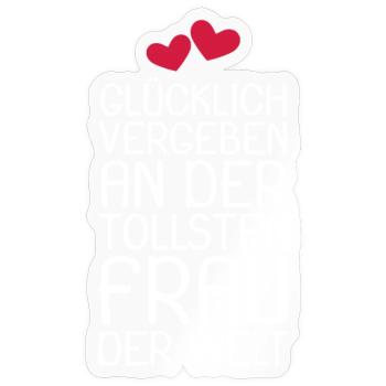 Glücklich vergeben - Sticker Größe S (10 x 10 cm) - Transparent glänzend - Vorne