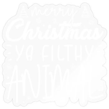 Freche Weihnachten Phrase Print - Sticker Größe S (10 x 10 cm) - Transparent glänzend - Vorne