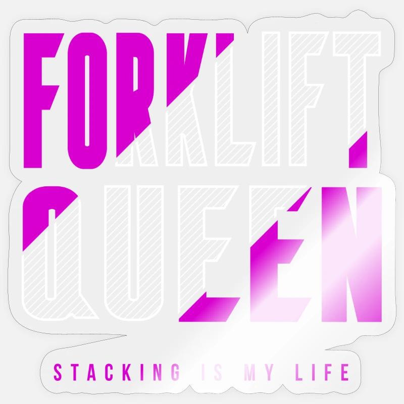 Forklift queen - Sticker size S (10 x 10 cm) - transparent glossy