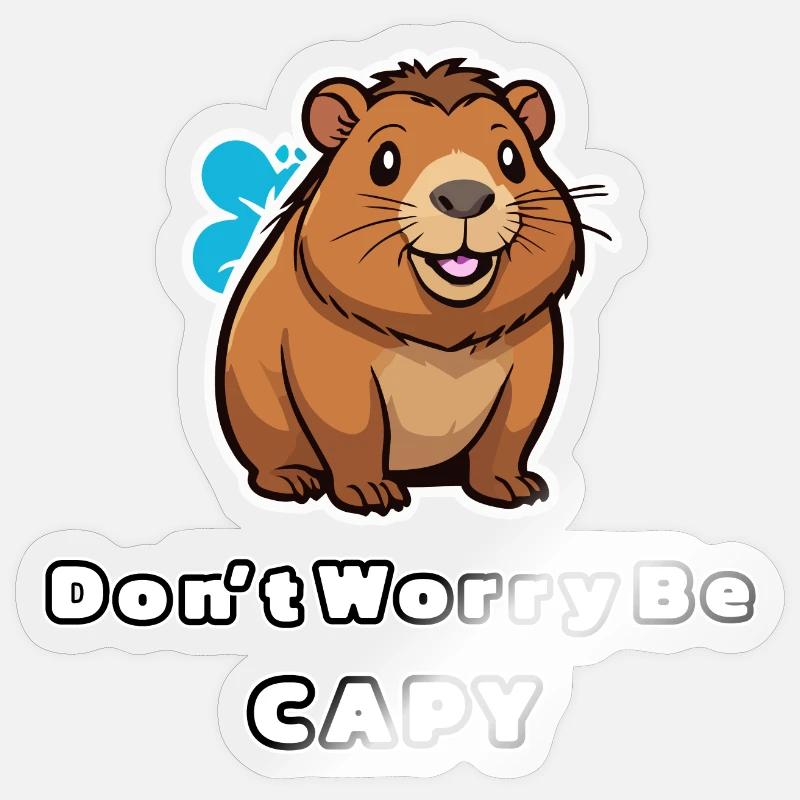 Capybara Don't worry be capy - Sticker Größe S (10 x 10 cm) - Transparent glänzend