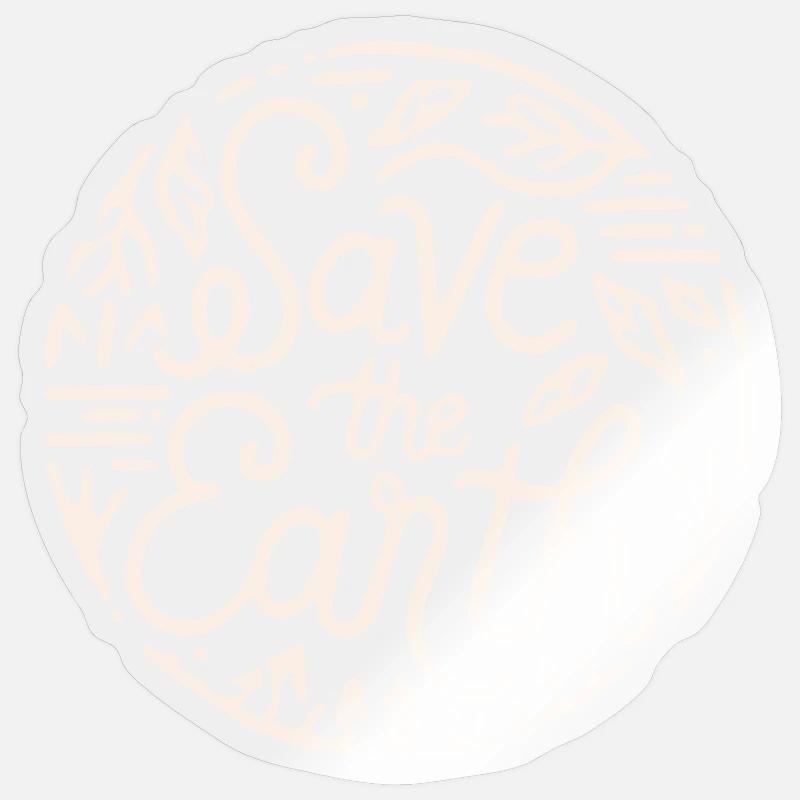 Save the earth - Sticker size S (10 x 10 cm) - transparent glossy