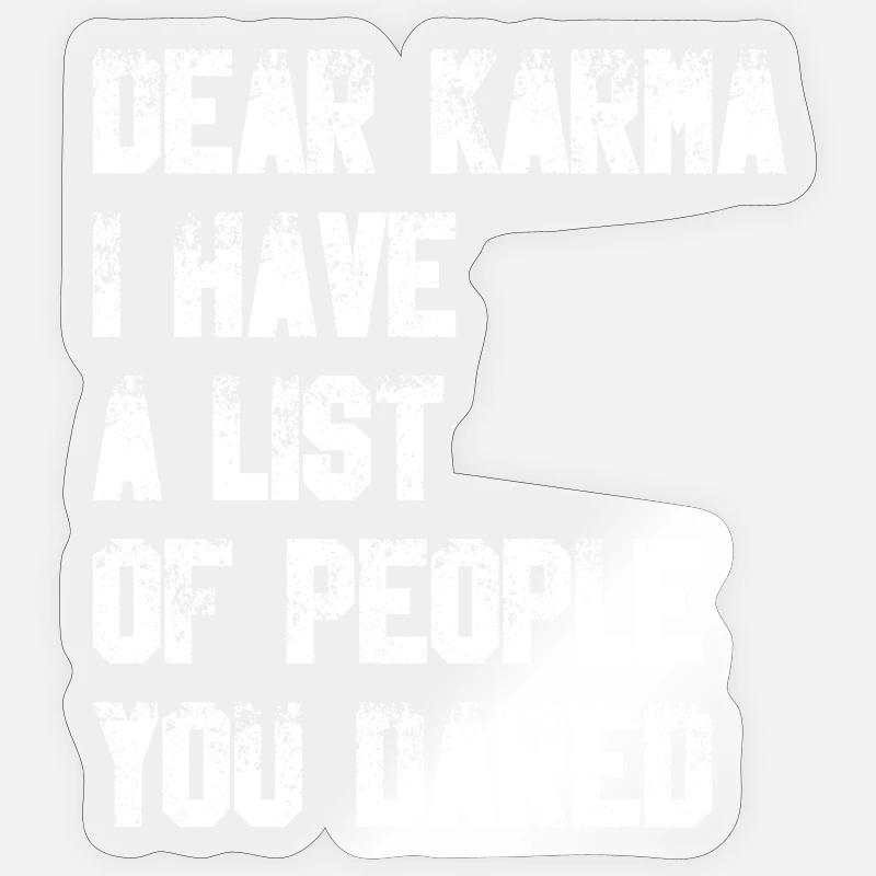 Cher Karma, - Sticker taille S (10 x 10 cm) - brillant transparent