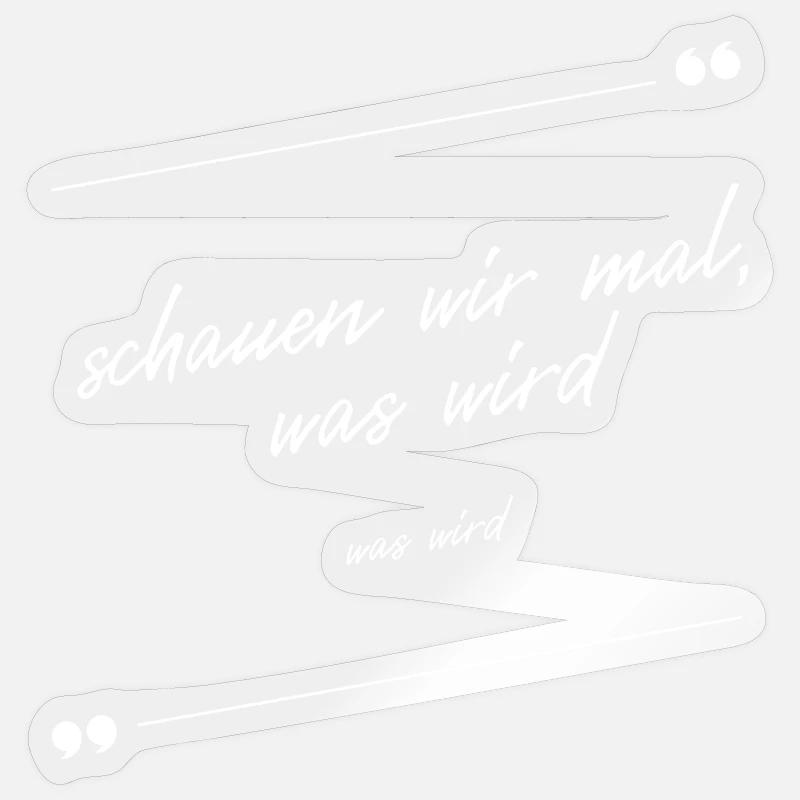 Schauen wir mal was wird - was wird Sticker Größe S (10 x 10 cm)