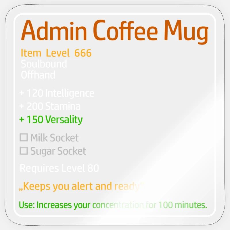 Admin Coffee Mug with Stats - Sticker size S (10 x 10 cm) - transparent glossy