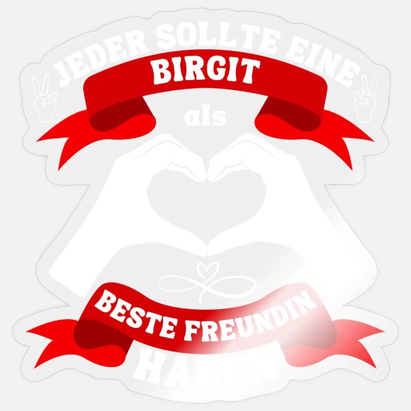 Beste Freundin Birgit Sticker Größe S (10 x 10 cm)