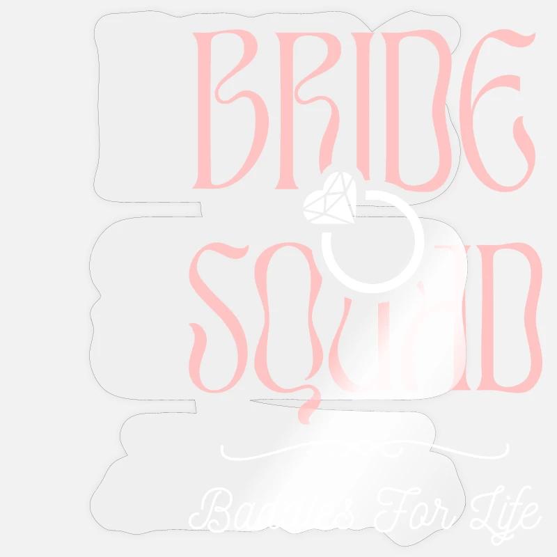 Bride Squad - Équipage de poules - Sticker taille S (10 x 10 cm) - brillant transparent