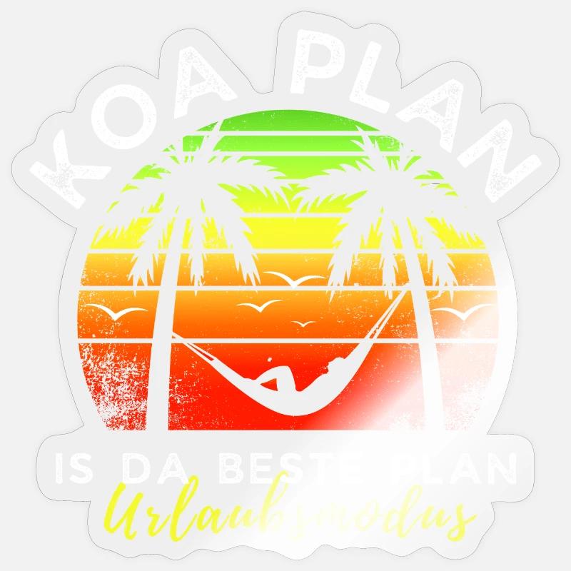koa Plan is da beste Plan - Urlaubsmodus - Sticker Größe S (10 x 10 cm) - Transparent glänzend