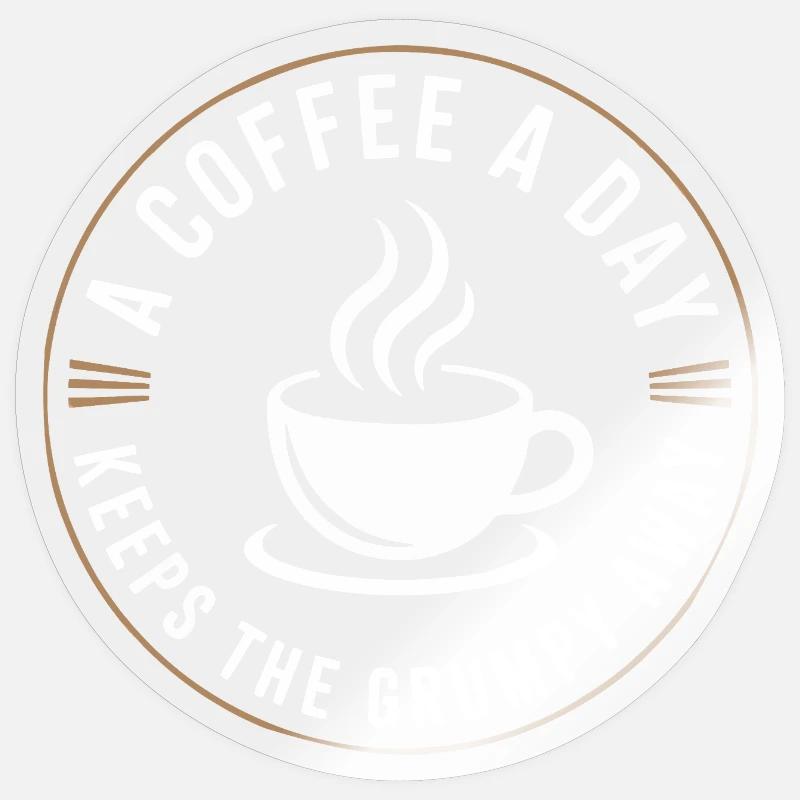 A Coffee A Day Keeps The Grumpy Away Sticker taille S (10 x 10 cm)