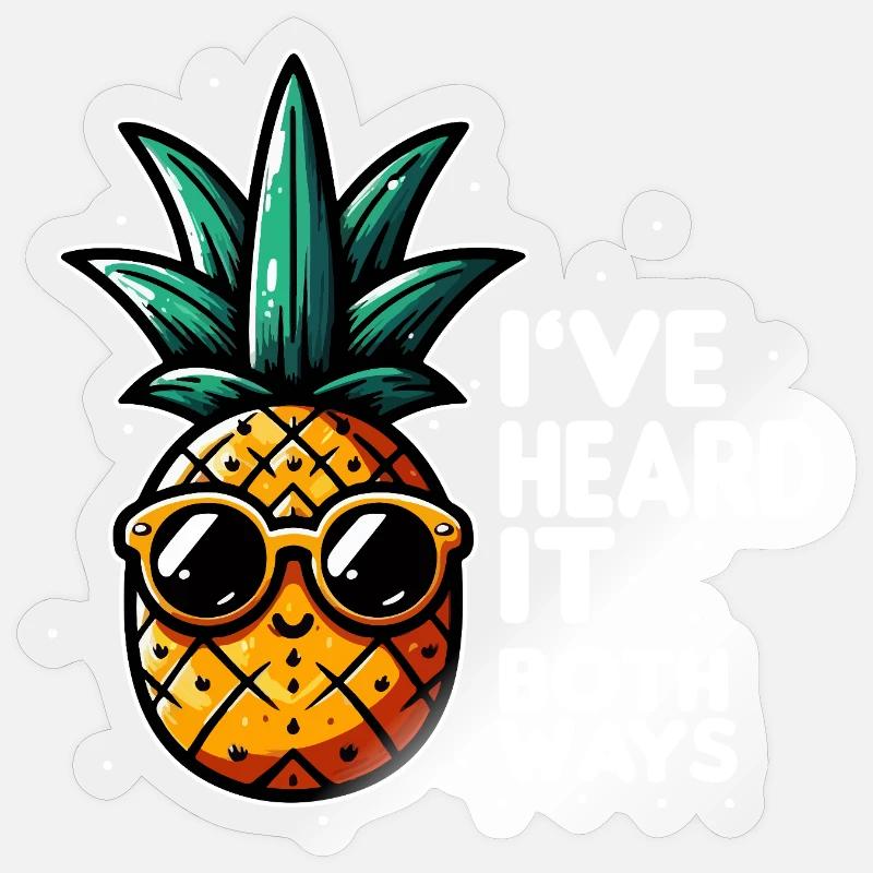 Ananas-Slogan mit doppelter Bedeutung - Sticker Größe S (10 x 10 cm) - Transparent glänzend