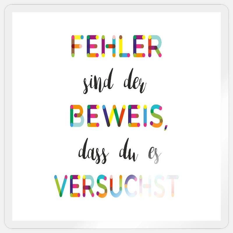 Fehler sind der Beweis – Motivationsspruch - Sticker Größe S (10 x 10 cm) - Transparent glänzend