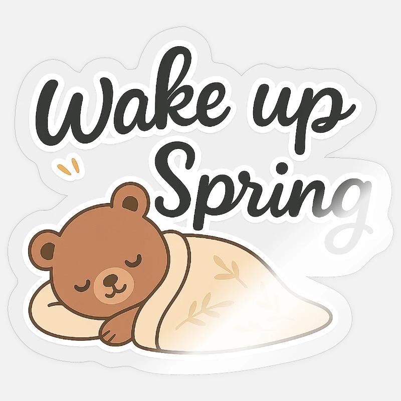 Wake up Spring – Cute Sleeping Bear Design Sticker size S (10 x 10 cm)