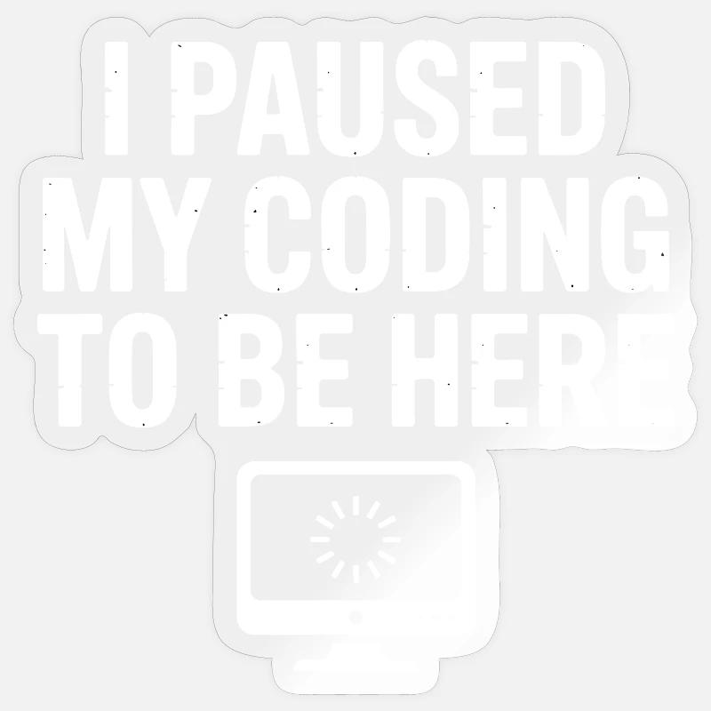 Witzige Programmierzitate und Debugging Humor Sticker Größe S (10 x 10 cm)