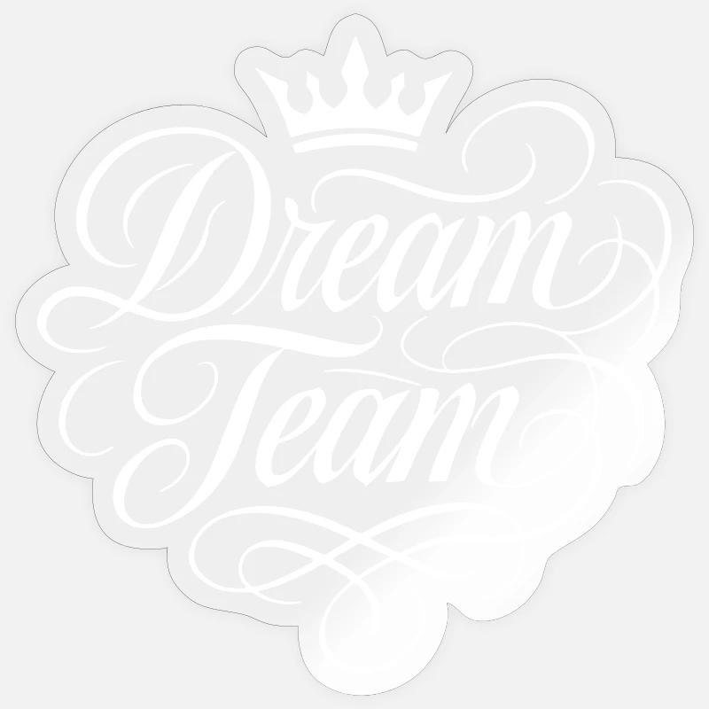 Équipe de rêve - Sticker taille S (10 x 10 cm) - brillant transparent