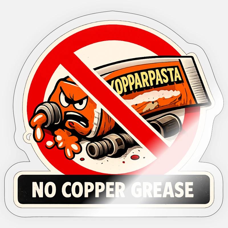 Keine Kupferpaste - Sticker Größe S (10 x 10 cm) - Transparent glänzend