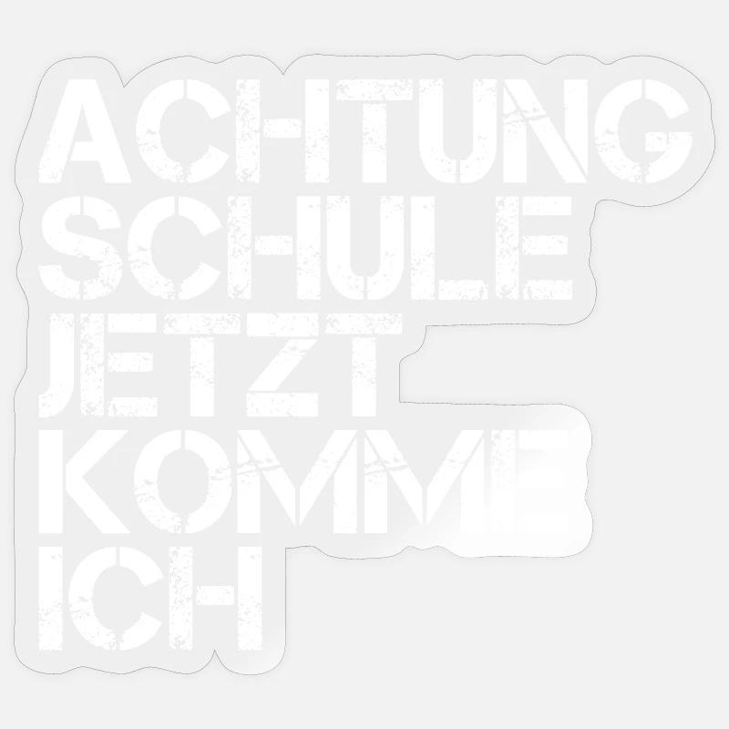 Attention école, j’arrive - Sticker taille S (10 x 10 cm) - brillant transparent