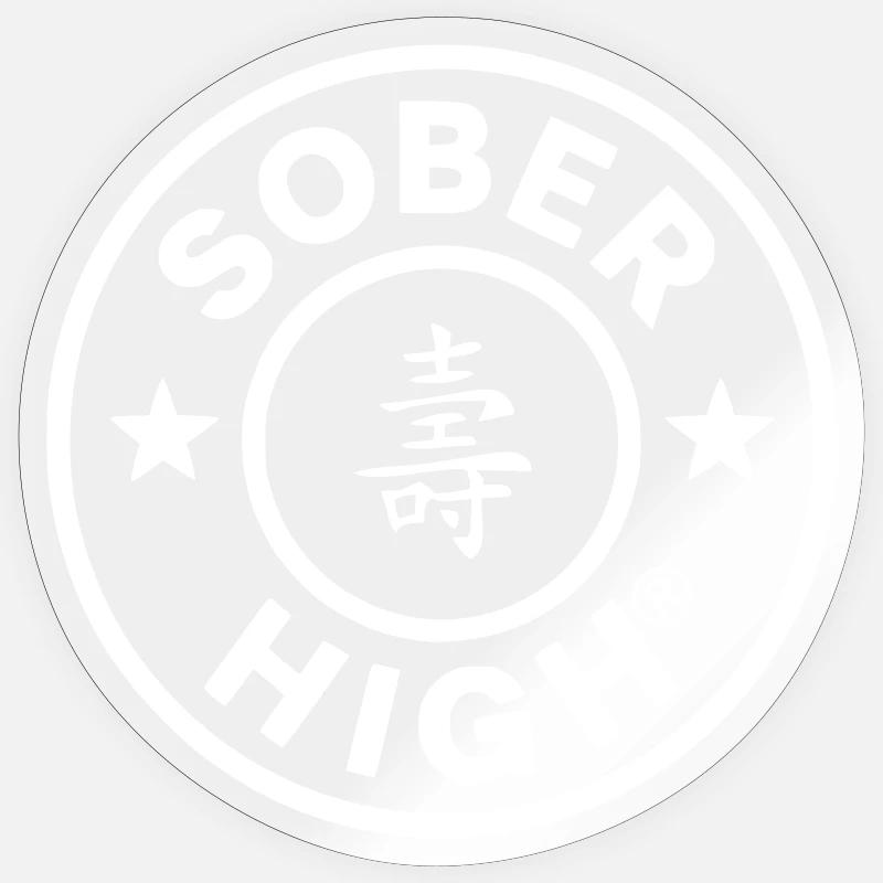 Vivre proprement. Sentir-vous défoncé. Soberhigh. Sticker taille S (10 x 10 cm)