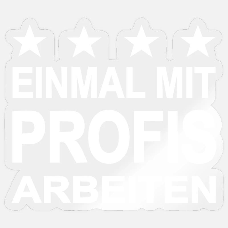 work - Sticker size S (10 x 10 cm) - transparent glossy