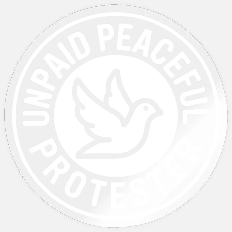 Militant pacifique non rémunéré déclarant Manifestation - Sticker taille S (10 x 10 cm) - brillant transparent