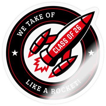 Class Of 26 – We Take Of Like A Rocket! (NEG Red) - Sticker size S (10 x 10 cm) - transparent glossy - Front
