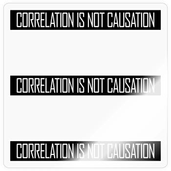 Correlation Is Not Causation Nerd Wissenschaft - Sticker Größe S (10 x 10 cm) - Transparent glänzend - Vorne
