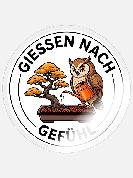 Gießen nach Gefühl Bonsai Gärtner Shirt - Sticker Größe S (10 x 10 cm) - Transparent glänzend