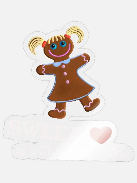 Sweet as a Christmas cookie - Lebkuchenmädchen - Sticker Größe S (10 x 10 cm) - Transparent glänzend