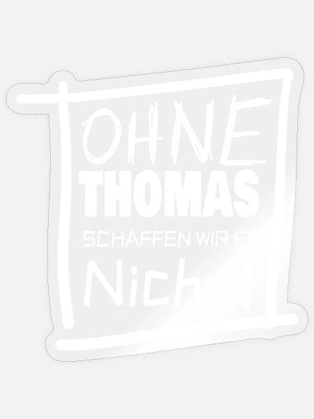 Vorname thomas - Sticker Größe S (10 x 10 cm) - Transparent glänzend