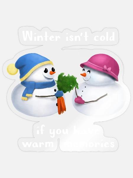 Winter isn't cold - Schneemann Paar - Sticker Größe S (10 x 10 cm) - Transparent glänzend