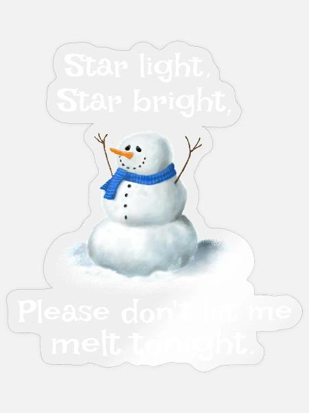 Star light Star bright - Schneemann Gedicht - Sticker Größe S (10 x 10 cm) - Transparent glänzend