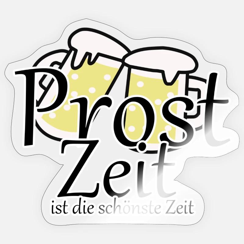 Prost Bier Biergarten Spruch Sticker Größe S (10 x 10 cm)