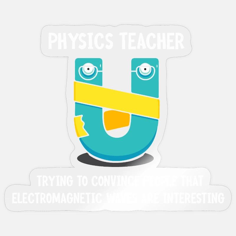 Physik Phyiker Physikstudent Physiklehrer - Sticker Größe S (10 x 10 cm) - Transparent glänzend
