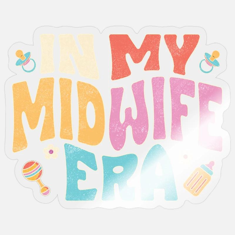 À mon époque de sage-femme - Sticker taille S (10 x 10 cm) - brillant transparent
