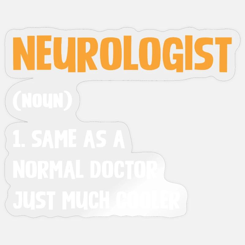Neurologue disant : Médecin exceptionnel - Sticker taille S (10 x 10 cm) - brillant transparent