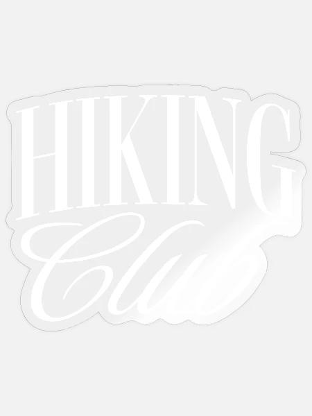 Hiking Club - Sticker Größe S (10 x 10 cm) - Transparent glänzend