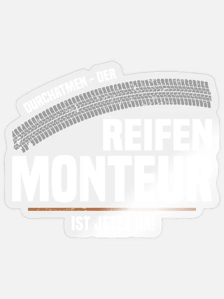 Der Reifenmonteur - Sticker Größe S (10 x 10 cm) - Transparent glänzend
