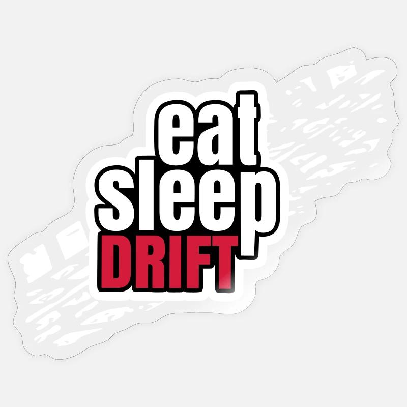 Eat Sleep Drift - Sticker size S (10 x 10 cm) - transparent glossy