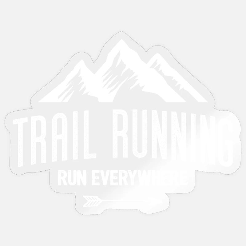 Trail Running – Run Everywhere - Sticker size S (10 x 10 cm) - transparent glossy