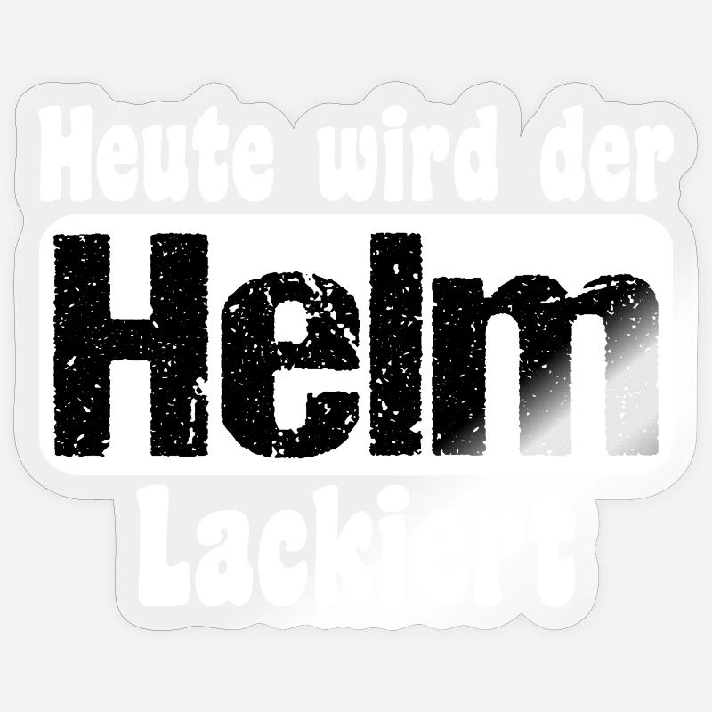 Heute wird der Helm lackiert Schwarz - Sticker Größe S (10 x 10 cm) - Transparent glänzend