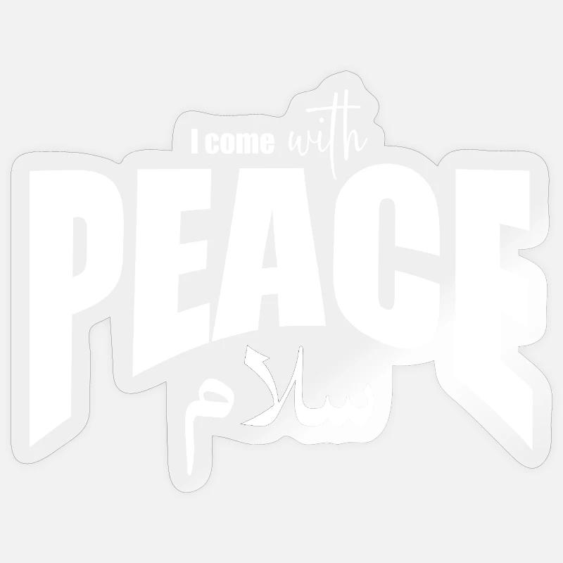 I come with Peace Typography Design Sticker size S (10 x 10 cm)