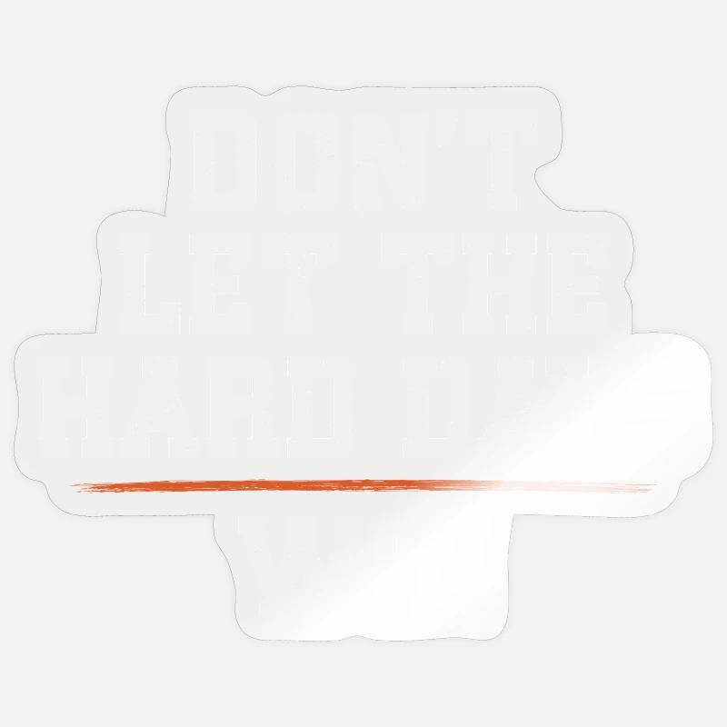 Ne laissez pas les jours difficiles gagner Sticker taille S (10 x 10 cm)